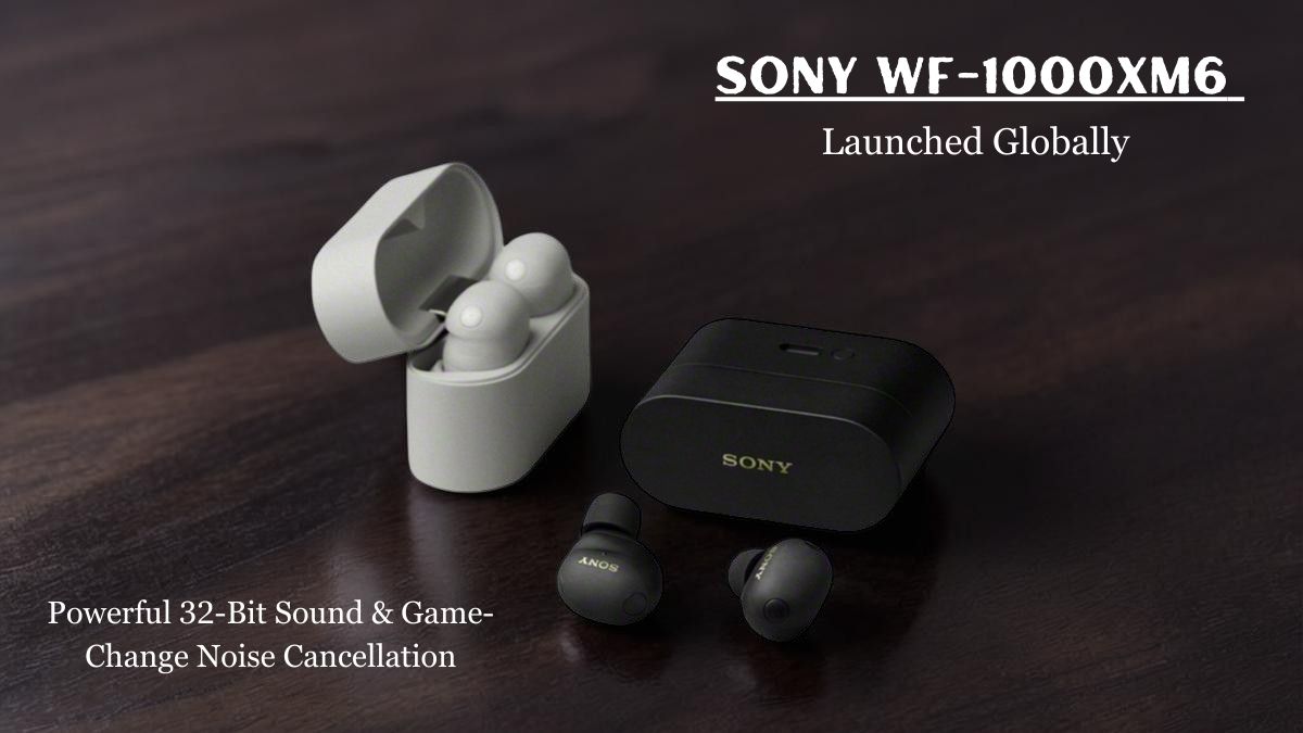 Sony-WF-1000XM6