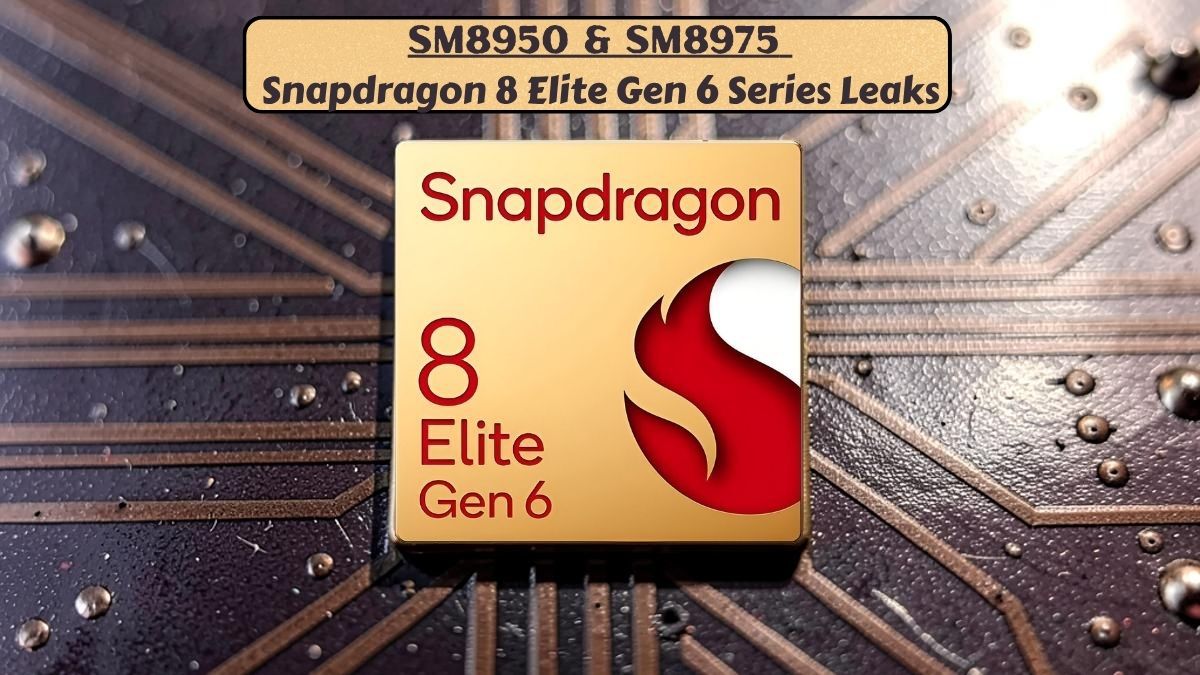Snapdragon-8-Elite-Gen-6-Series